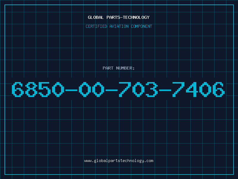 Aviation Part 6850-00-703-7406