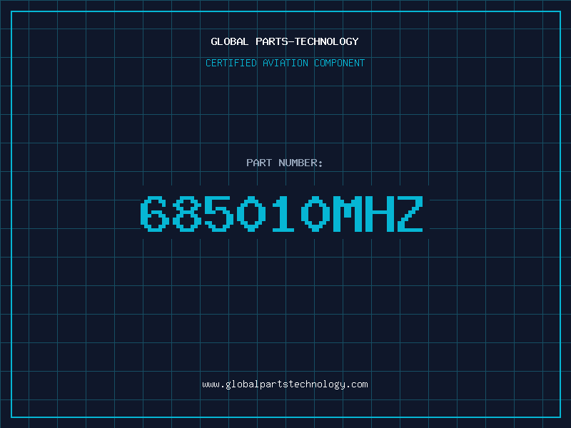 Aviation Part 685010Mhz