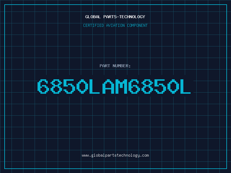 Aviation Part 6850LAM6850L