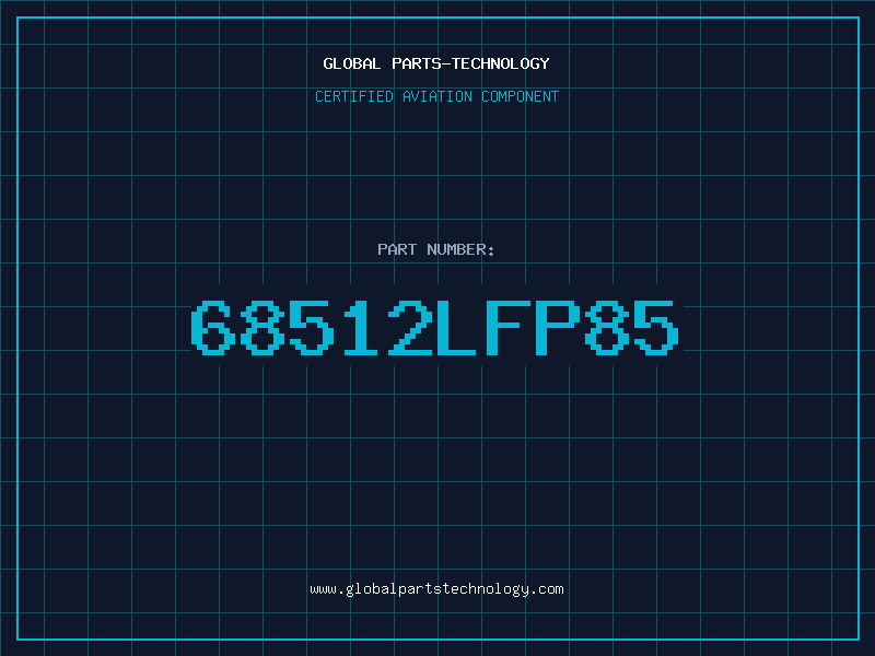Aviation Part 68512LFP85