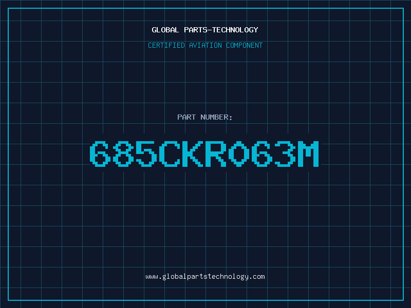 Aviation Part 685CKR063M