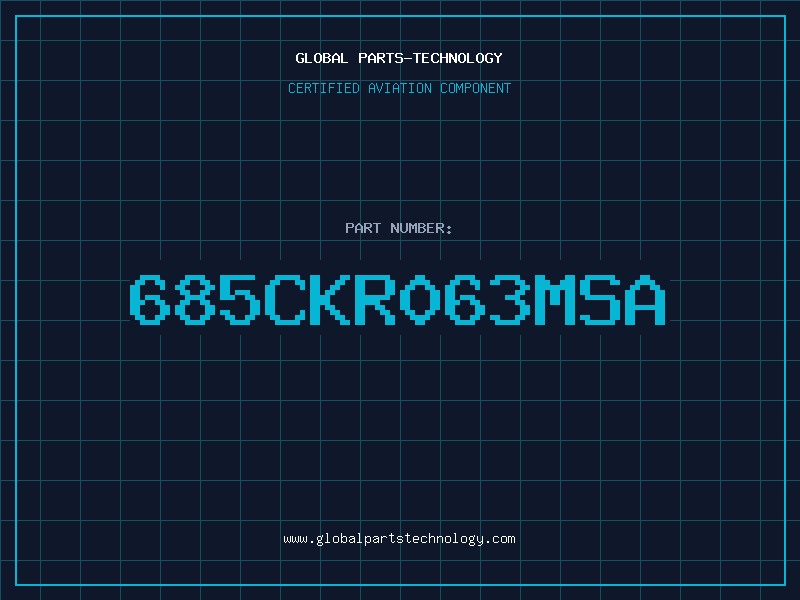 Aviation Part 685CKR063MSA