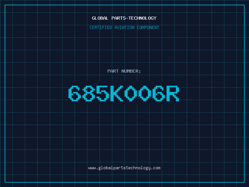 Aviation Part 685K006R
