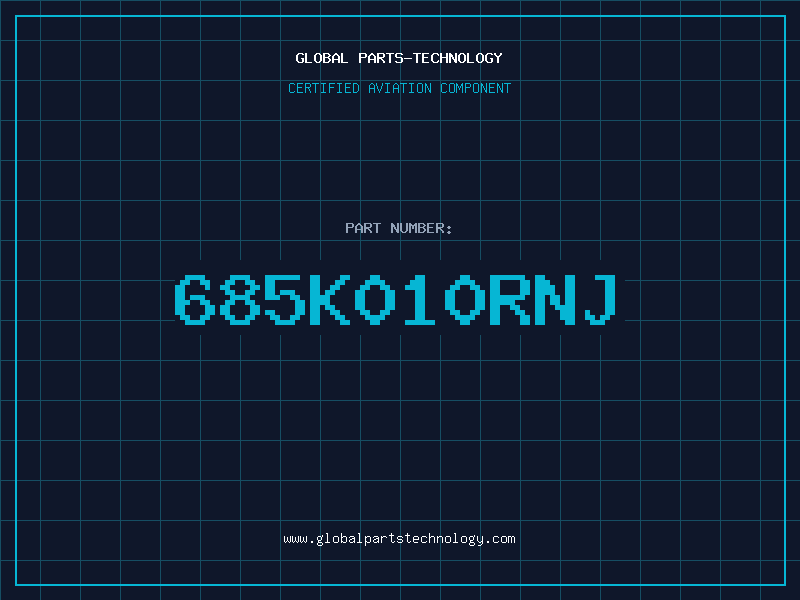 Aviation Part 685K010RNJ
