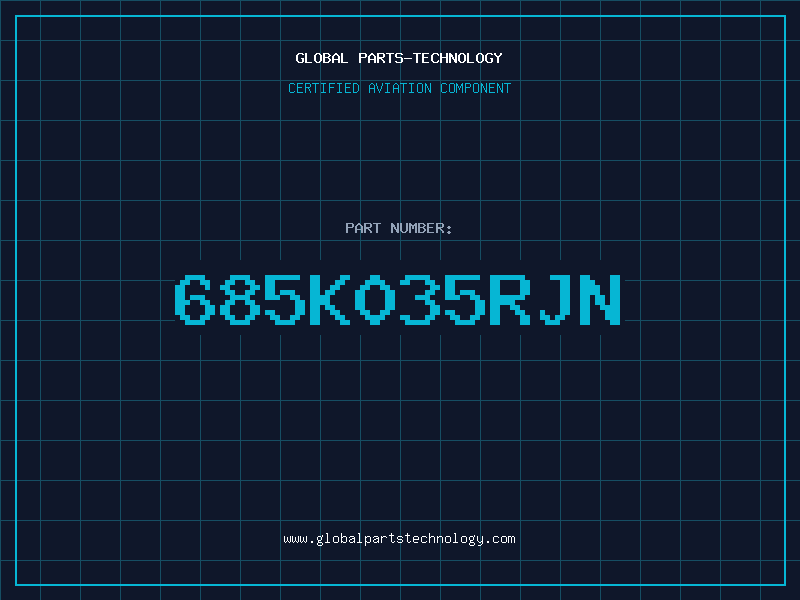 Aviation Part 685K035RJN