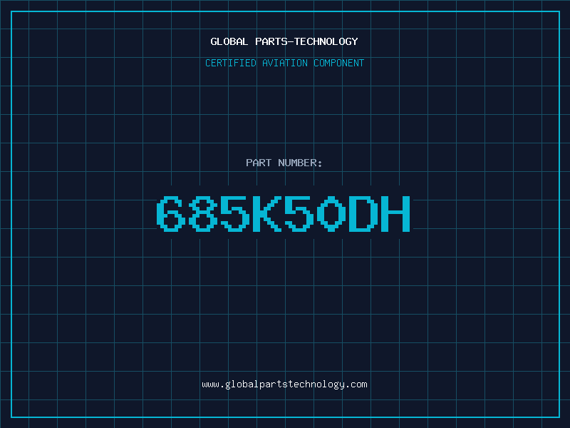 Aviation Part 685K50DH