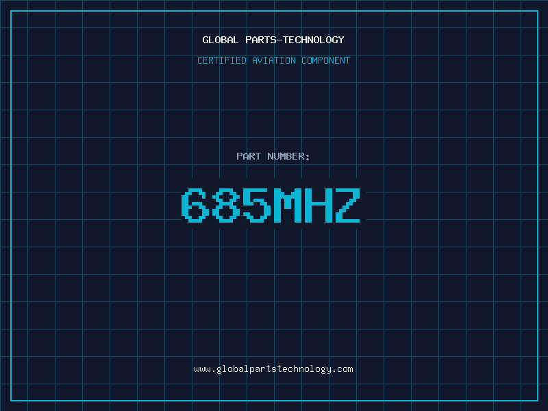 Aviation Part 685MHZ