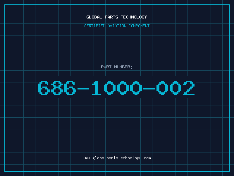 Aviation Part 686-1000-002