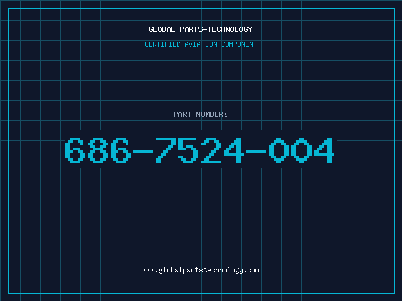 Aviation Part 686-7524-004