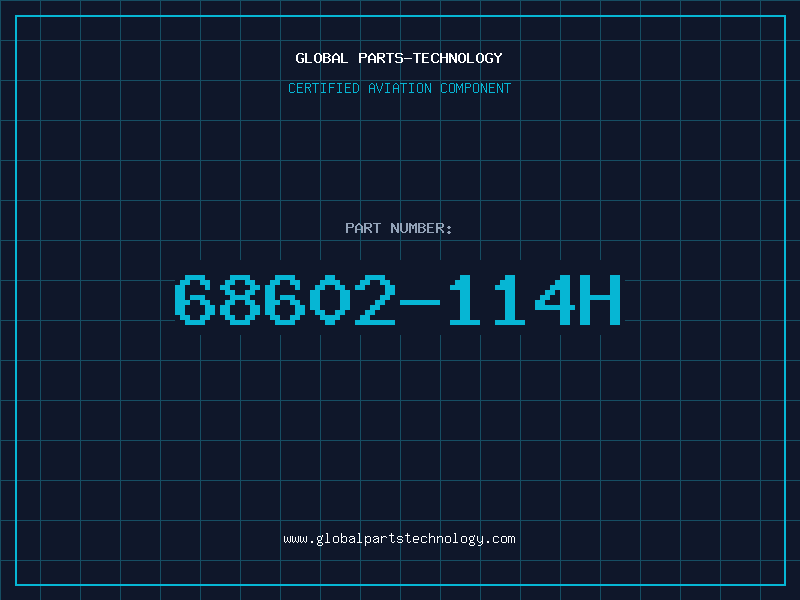 Aviation Part 68602-114H