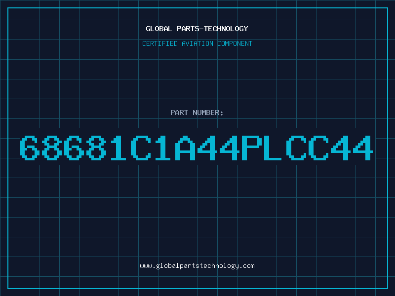 Aviation Part 68681C1A44PLCC44