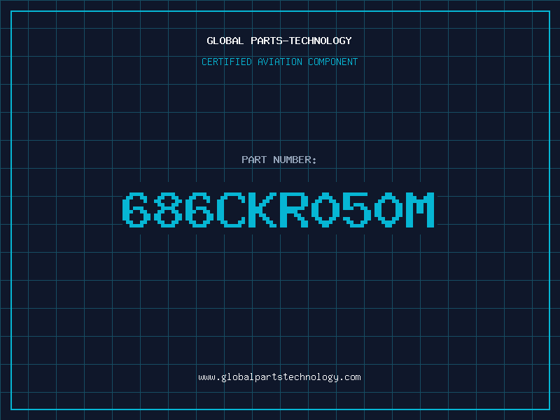 Aviation Part 686CKR050M