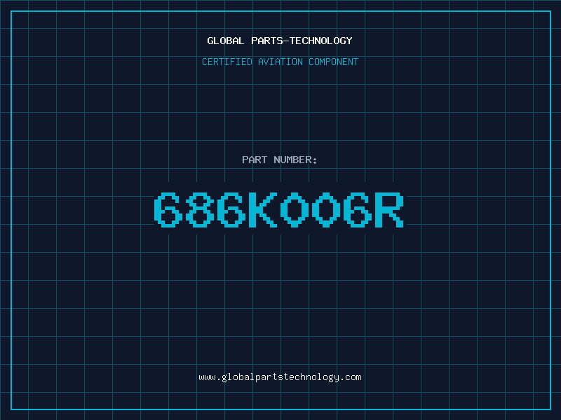 Aviation Part 686K006R