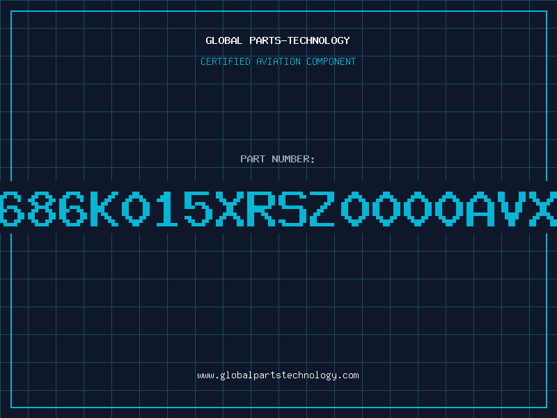 Aviation Part 686K015XRSZ0000AVX