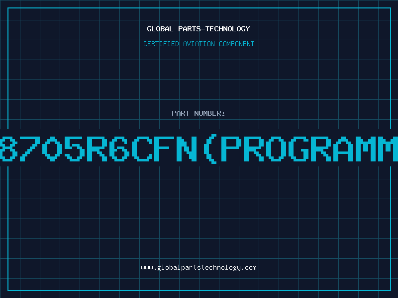 Aviation Part 68705R6CFN(PROGRAMME