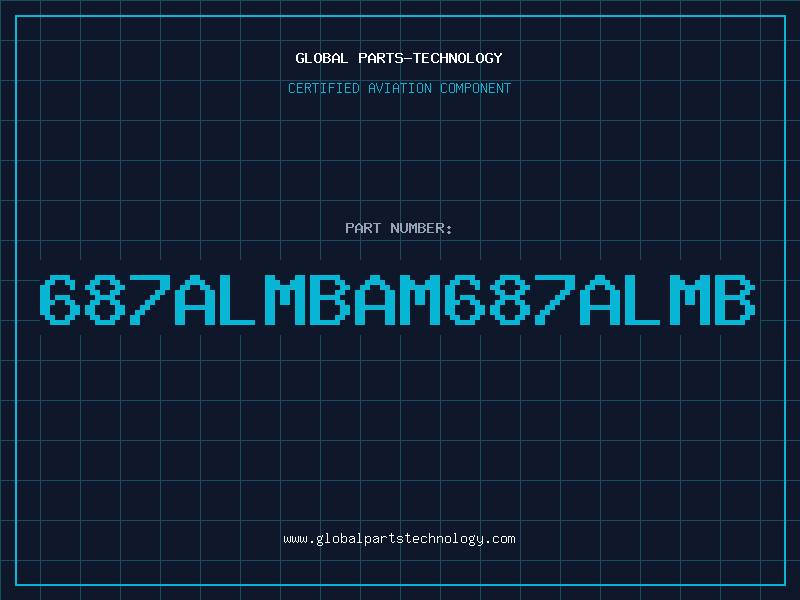Aviation Part 687ALMBAM687ALMB