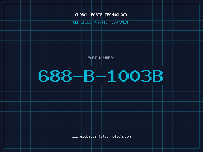 Aviation Part 688-B-1003B