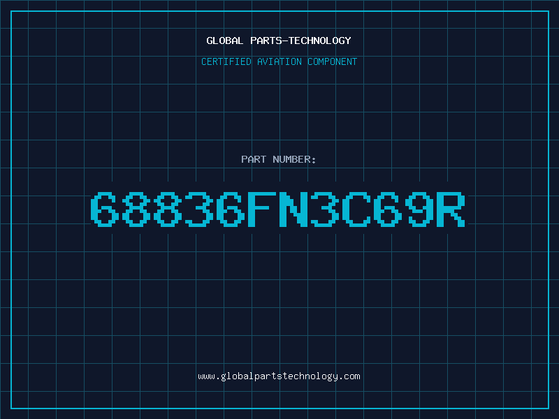 Aviation Part 68836FN3C69R