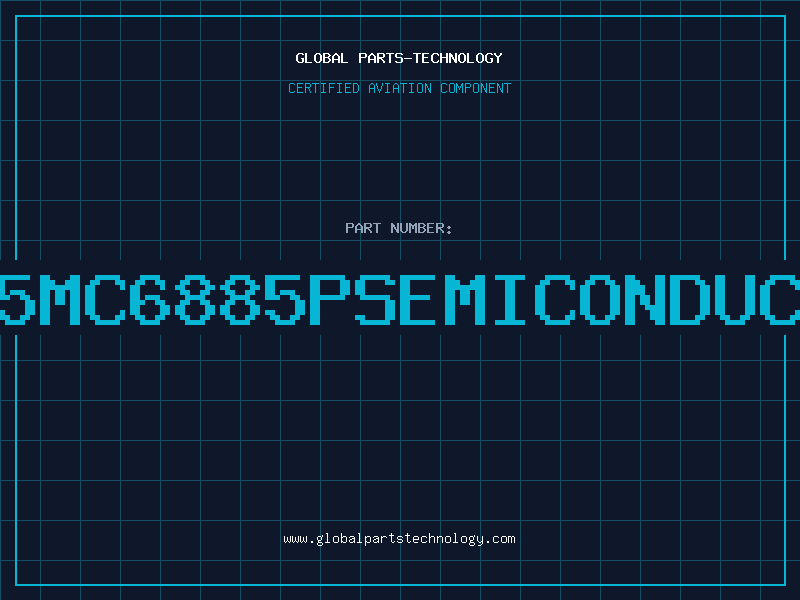 Aviation Part 6885MC6885PSEMICONDUCTOR