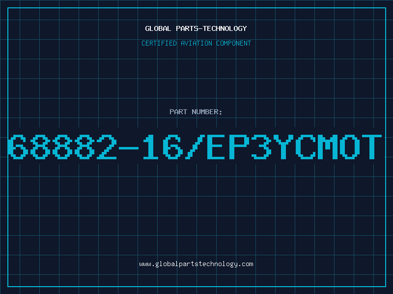 Aviation Part 68882-16/EP3YCMOT