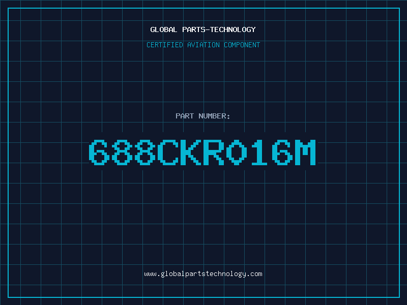 Aviation Part 688CKR016M