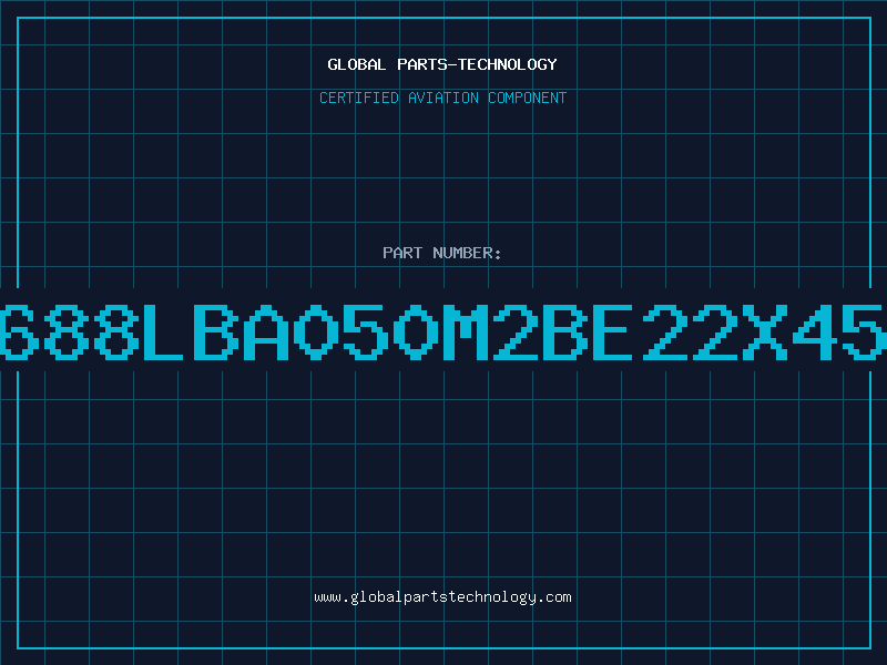 Aviation Part 688LBA050M2BE22X45