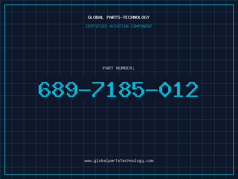 Aviation Part 689-7185-012