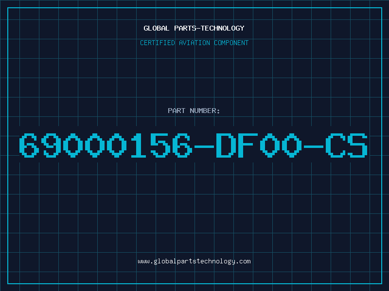 Aviation Part 69000156-DF00-CS