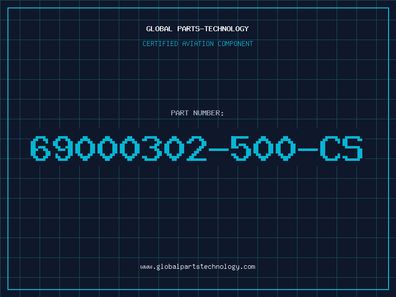 Aviation Part 69000302-500-CS