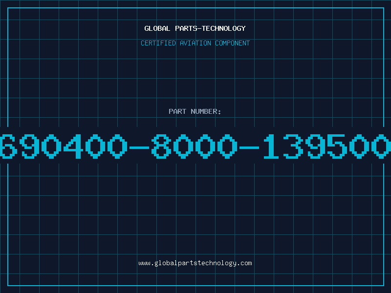 Aviation Part 690400-8000-139500