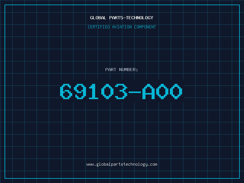 Aviation Part 69103-A00