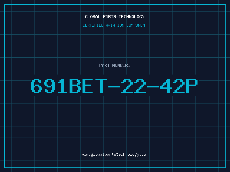 Aviation Part 691BET-22-42P