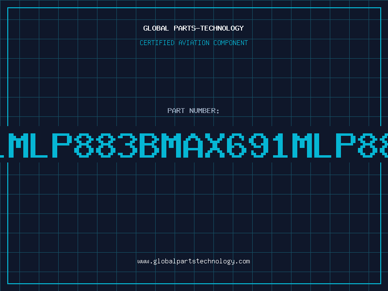 Aviation Part 691MLP883BMAX691MLP883B