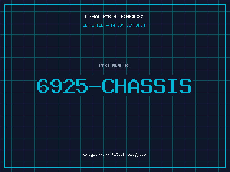 Aviation Part 6925-CHASSIS