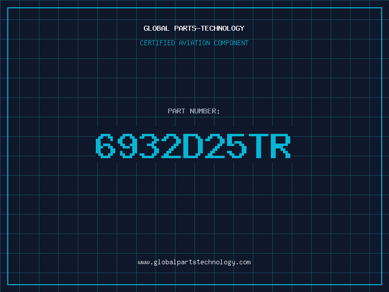 Aviation Part 6932D25TR
