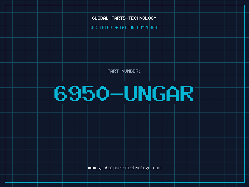 Aviation Part 6950-UNGAR