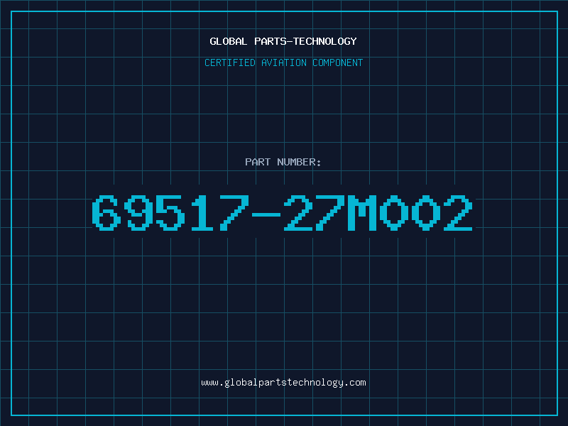Aviation Part 69517-27M002