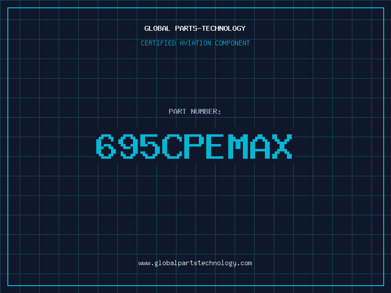 Aviation Part 695CPEMAX