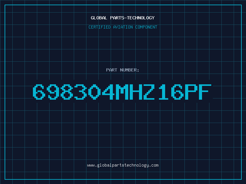 Aviation Part 698304MHZ16PF