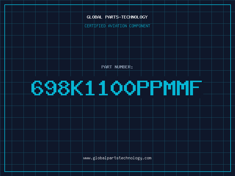 Aviation Part 698K1100PPMMF