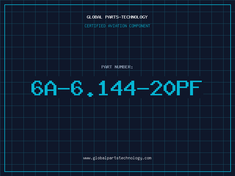 Aviation Part 6A-6.144-20PF