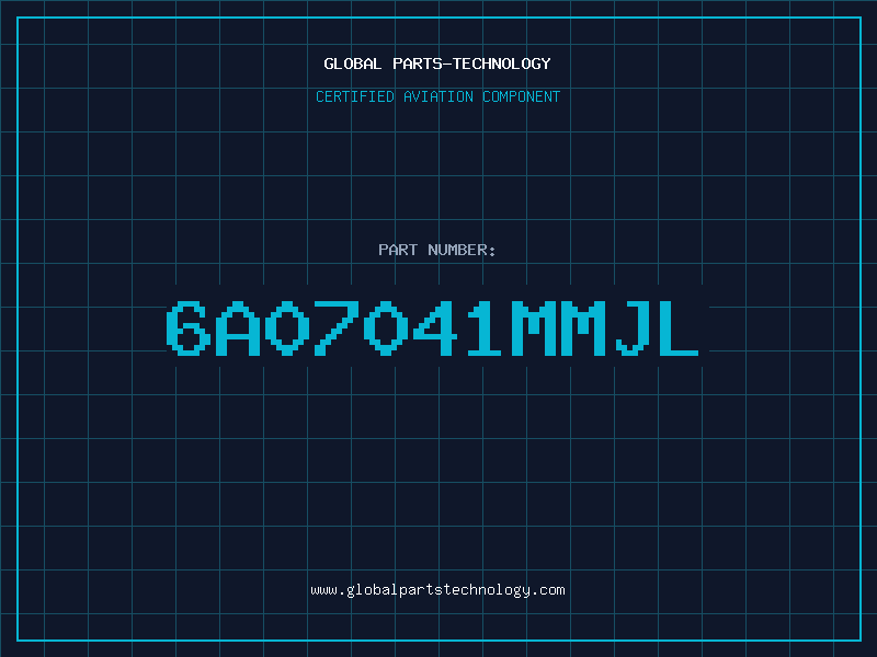 Aviation Part 6A07041MMJL