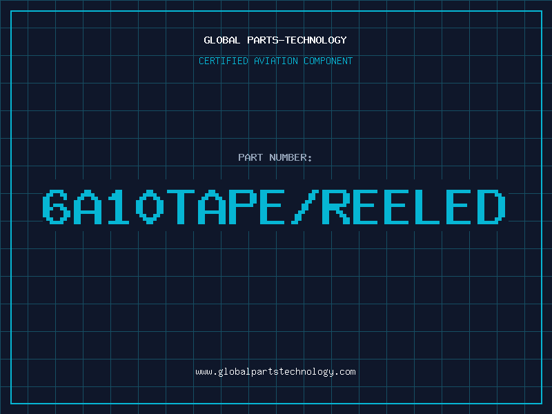 Aviation Part 6A10TAPE/REELED