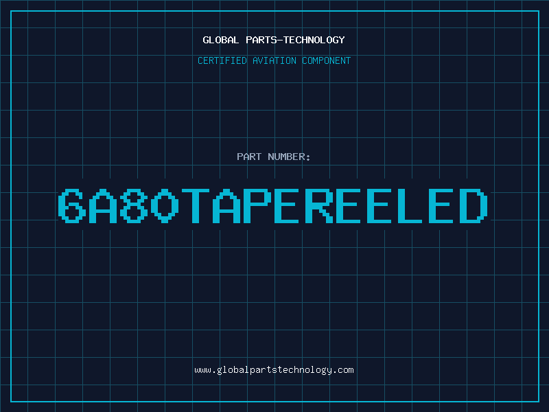 Aviation Part 6A80TAPEREELED