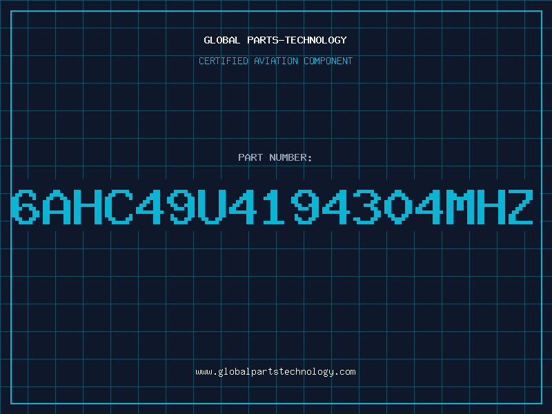 Aviation Part 6AHC49U4194304MHZ