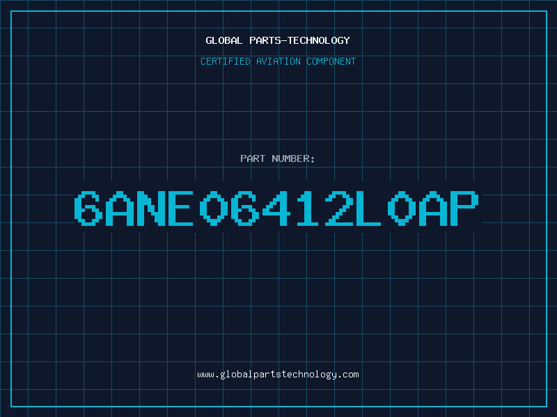Aviation Part 6ANE06412L0AP