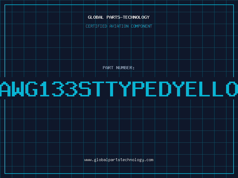 Aviation Part 6AWG133STTYPEDYELLOW