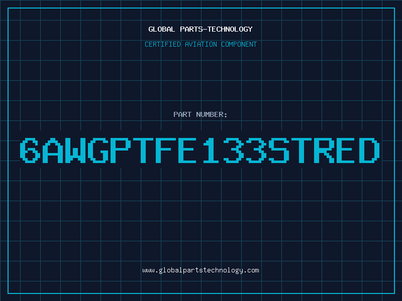 Aviation Part 6AWGPTFE133STRED