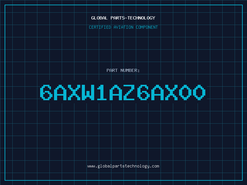Aviation Part 6AXW1AZ6AX00