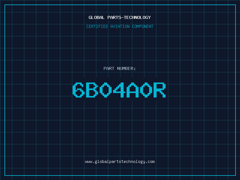 Aviation Part 6B04A0R